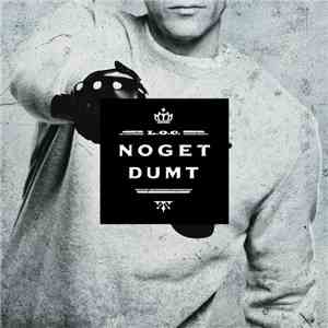 L.O.C. - Noget Dumt download mp3 flac