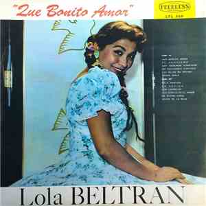 Lola Beltrán - Que Bonito Amor download mp3 flac