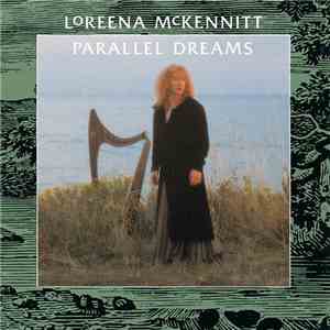 Loreena McKennitt - Parallel Dreams download free