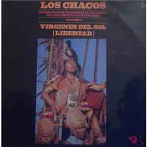Los Chacos - Virgenes Del Sol (Libertad) - Volume 2 download mp3 flac