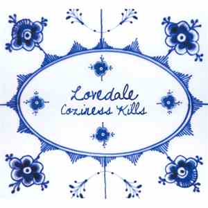Lovedale - Coziness Kills download mp3 flac