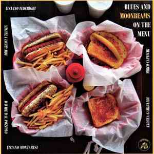 Luciano Federighi - Blues & Moonbeams On The Menu download free