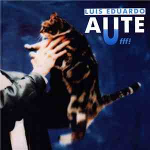 Luis Eduardo Aute - Ufff! download mp3 flac
