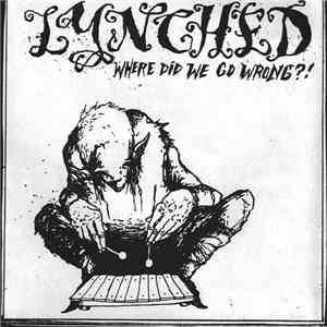 Lynched - Where Did We Go Wrong?! download mp3 flac