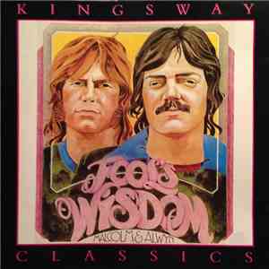 Malcolm & Alwyn - Fool's Wisdom download free
