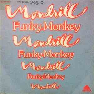 Mandrill - Funky Monkey download free