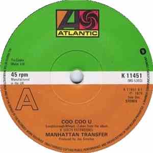 Manhattan Transfer - Coo Coo U / Trickle Trickle download free