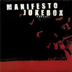 Manifesto Jukebox - Remedy download mp3 flac