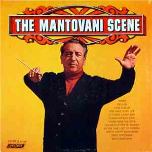 Mantovani And His Orchestra - The Mantovani Scene download mp3 flac