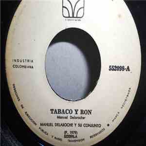 Manuel Delaroche Y Su Conjunto - Tabaco Y Ron / Kanyengue download mp3 flac