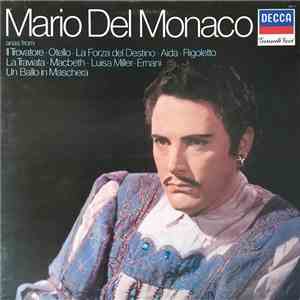 Mario del Monaco - Arias From Il Trovatore, Otello, La Forza Del Destino, Aida, Rigoletto, La Traviata, Macbeth, Luisa Miller, Ernani, Un Ballo In Maschera download mp3 flac