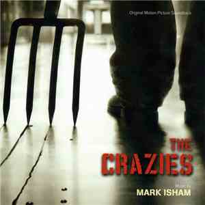 Mark Isham - The Crazies (Original Motion Picture Soundtrack) download mp3 flac