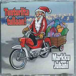 Markku Juhani - Tunturilta Tullaan download free