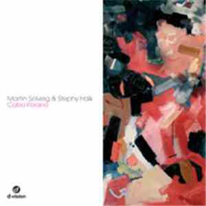 Martin Solveig & Stephy Haïk - Cabo Parano download mp3 flac