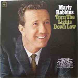 Marty Robbins - Turn The Lights Down Low download free
