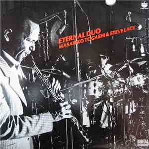 Masahiko Togashi & Steve Lacy - Eternal Duo download mp3 flac
