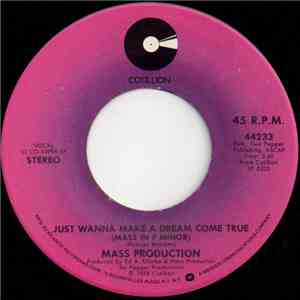 Mass Production - Just Wanna Make A Dream Come True (Mass In F Minor) download mp3 flac