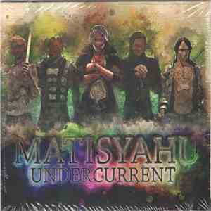 Matisyahu - Undercurrent download mp3 flac