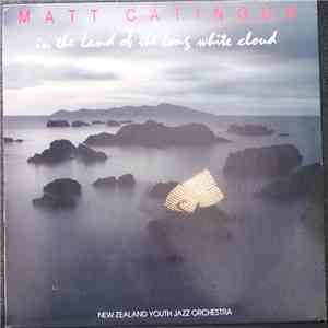Matt Catingub, New Zealand Youth Jazz Orchestra - In The Land Of The Long White Cloud download mp3 flac