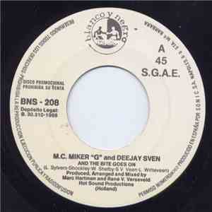 M.C. Miker "G" And Deejay Sven - And The Bite Goes On download mp3 flac