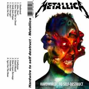 Metallica - Hardwired... To Self-Destruct download free
