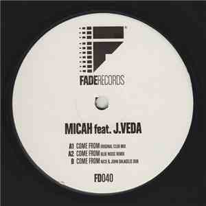 Micah Featuring Jaidene Veda - Come From download mp3 flac