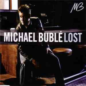 Michael Bublé - Lost download free