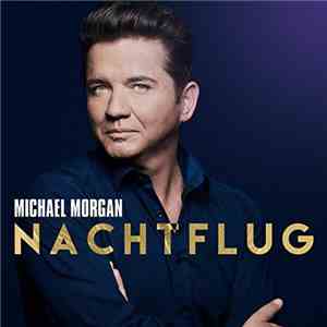 Michael Morgan  - Nachtflug download mp3 flac