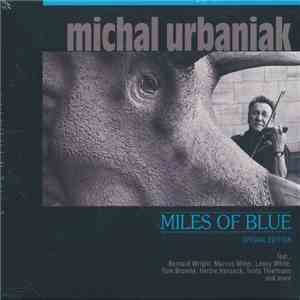 Michal Urbaniak - Miles Of Blue download mp3 flac