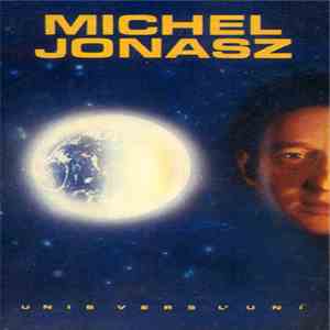 Michel Jonasz - Unis Vers L'Uni download mp3 flac