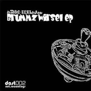 Mirko Edelmann - Brummzwirsel EP download mp3 flac