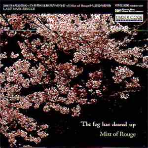 Mist of Rouge - The Fog Has Cleared Up download mp3 flac