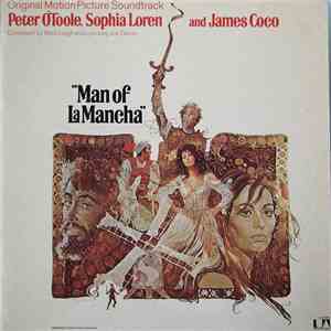 Mitch Leigh, Joe Darion / Peter O'Toole , Sophia Loren And James Coco - Man Of La Mancha (Original Motion Picture Soundtrack) download mp3 flac