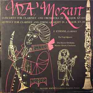Mozart / Quatuor Végh / Orchestre Hewitt / F. Etienne - Concerto For Clarinet And Orchestra In A Major KV.622 / Quintet For Clarinet And String Quartet In A Major KV.581 download mp3 flac