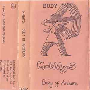 M-Ways - Body Of Archers download mp3 flac