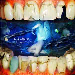 Naked Baron - Sinking Your Teeth In download mp3 flac
