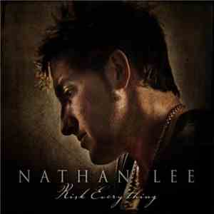 Nathan Lee  - Risk Everything download free
