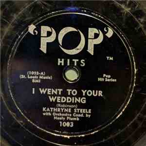 Neely Plumb, Kathryne Steele, Eddie Kusby - I Went To Your Wedding download mp3 flac