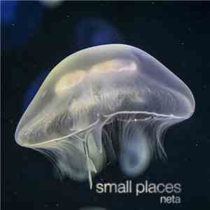 Neta  - Small Places download free