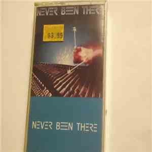 Never Been There - Never Been There download free