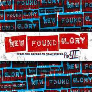 New Found Glory - From The Screen To Your Stereo Part II download mp3 flac