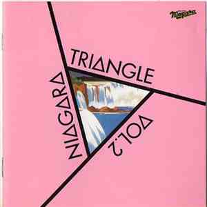 Niagara Triangle - Niagara Triangle Vol. 2 download free