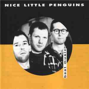 Nice Little Penguins - Beat Music download mp3 flac