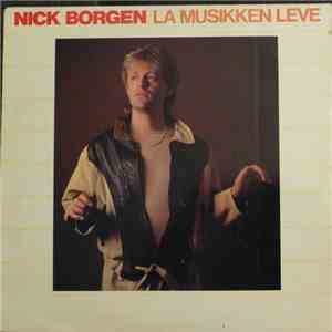 Nick Borgen - La Musikken Leve download mp3 flac