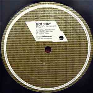 Nick Curly - Still Not Sorry EP download free