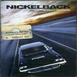 Nickelback - All The Right Reasons download mp3 flac