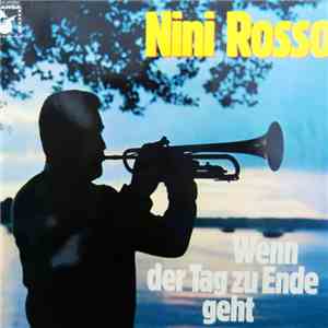 Nini Rosso - Wenn Der Tag Zu Ende Geht download mp3 flac