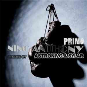 Nino Anthony - Primo download mp3 flac