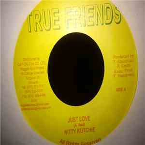 Nitty Kutchie / Micheal Fabulous - Just Love / You And I download mp3 flac