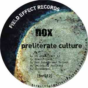 Nox  - Preliterate Culture download mp3 flac